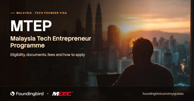 MTEP Malaysia: The Complete Guide to the Malaysia Tech Entrepreneur Programme